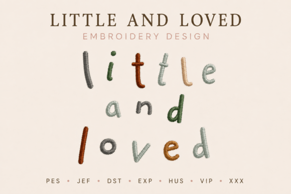 Little and Loved Embroidery Design Review